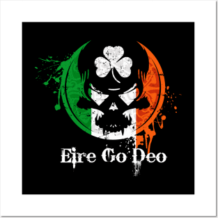 Eire Go Deo (Ireland Forever) Posters and Art
